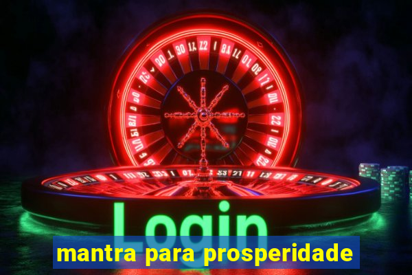 mantra para prosperidade